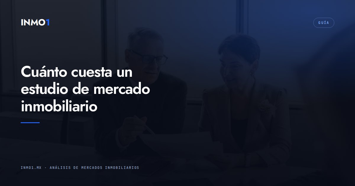 Estudio de mercado vs. avalúo inmobiliario